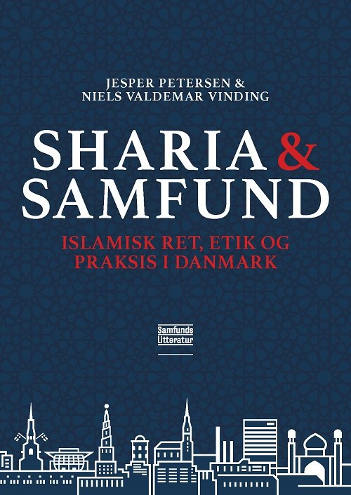 Cover for Jesper Petersen og Niels Valdemar Vinding · Sharia og samfund (Pocketbok) [1:a utgåva] (2020)