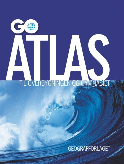 Cover for Niels Kjeldsen og Ove Pedersen · GO Atlas: GO Atlas til overbygningen og gymnasiet (Hardcover Book) [1st edition] [Hardback] (2010)