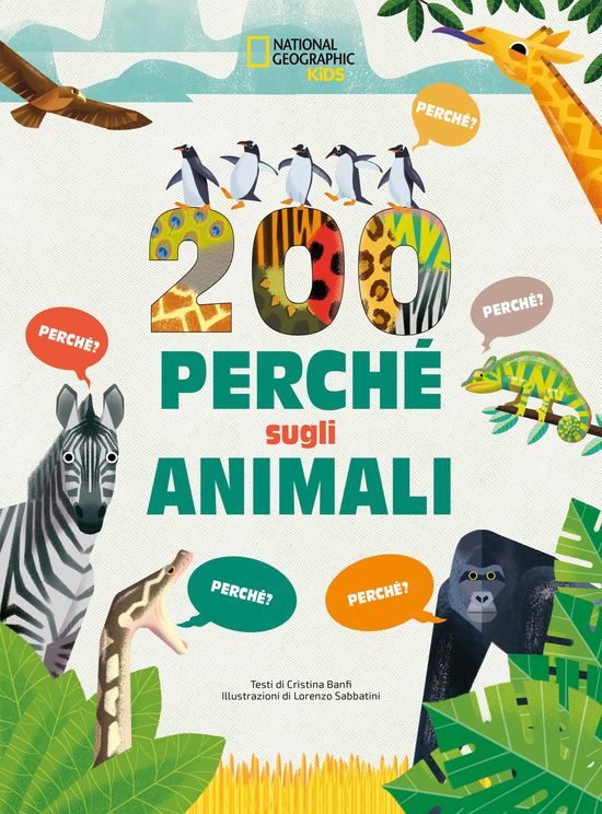 Cover for Cristina Banfi · 200 Perche Sugli Animali. Ediz. A Colori (Book)