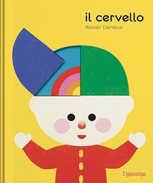 Cover for Xavier Deneux · Il Cervello. Ediz. A Colori (Book)