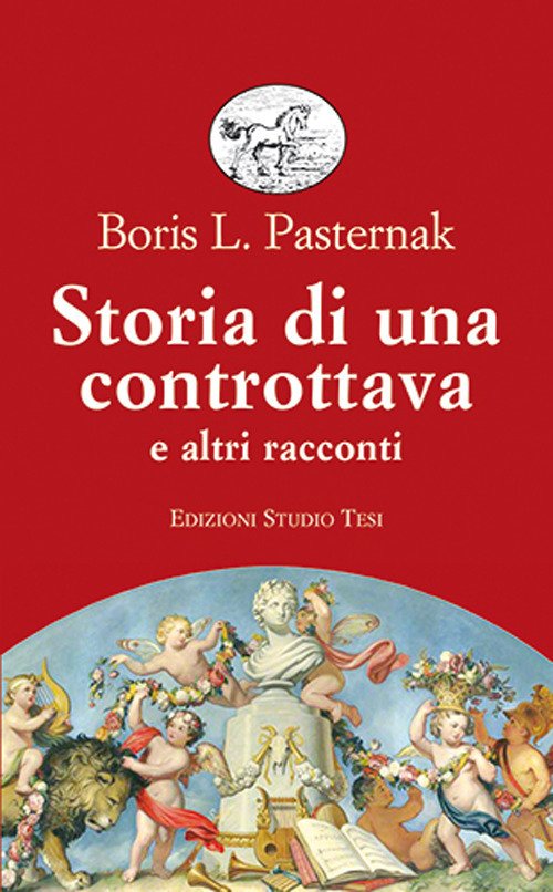 Cover for Boris Pasternak · Storia Di Una Controttava E Altri Racconti (Buch)