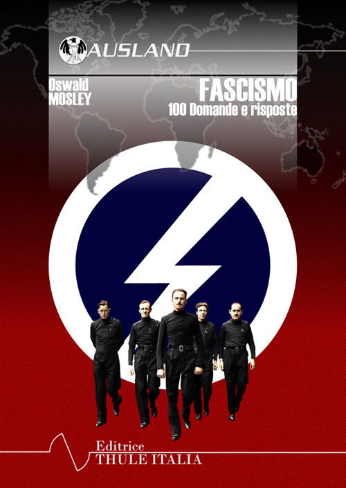 Cover for Oswald Mosley · Fascismo. 100 Domande E Risposte (Book)