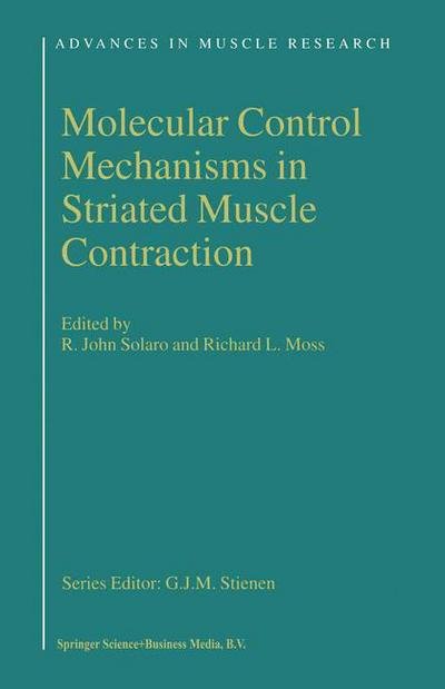 R J Solaro · Molecular Control Mechanisms in Striated Muscle Contraction (Softcover Reprint of the Origi) (Paperback Book) [Softcover Reprint of the Original 1st Ed. 2002 edition] (2011)