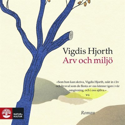 Cover for Vigdis Hjorth · Arv och miljö (Audiobook (MP3)) (2018)