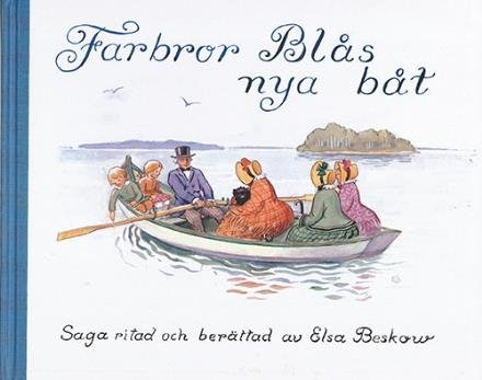 Farbror Blås nya båt - Beskow Elsa - Bøger - Bonnier Carlsen - 9789163830693 - 1. juni 1994