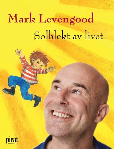 Cover for Mark Levengood · Solblekt av livet (ePUB) (2015)