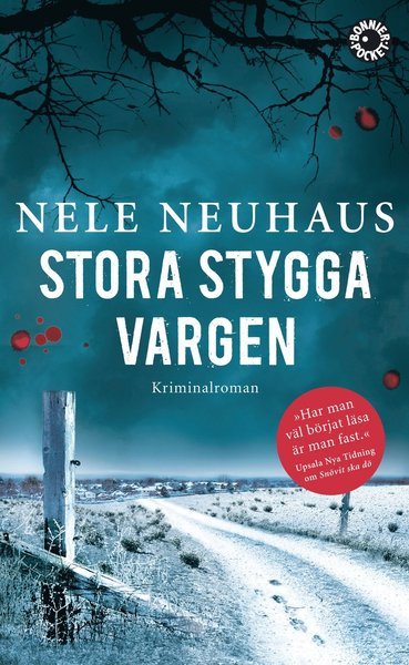 Cover for Nele Neuhaus · Bodenstein &amp; Kirchhoff: Stora stygga vargen (Paperback Book) (2017)