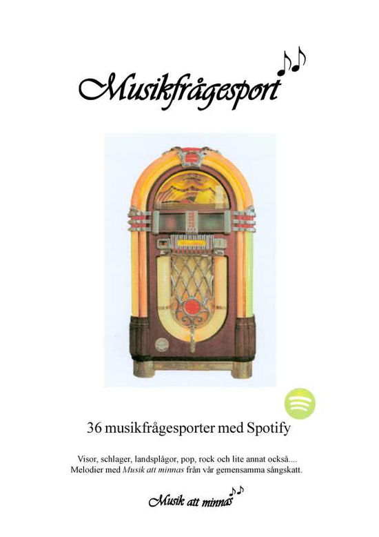 Cover for Anders Berglund · Musikfrågesport : 36 musikfrågesporter med Spotify (Buch) (2017)