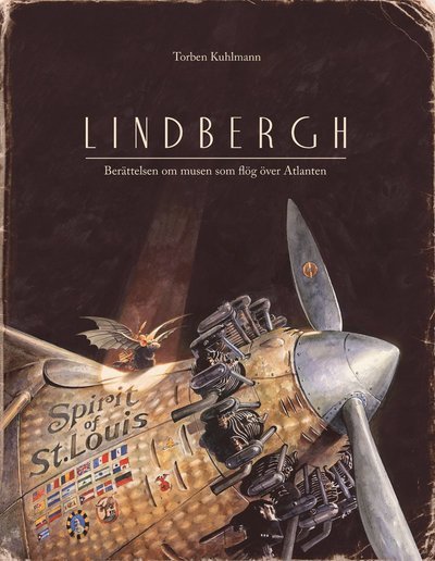 Cover for Torben Kuhlmann · Lindbergh : berättelsen om musen som flög över Atlanten (Innbunden bok) (2020)