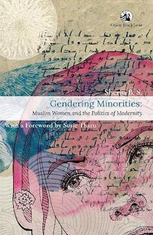 Cover for B. S. Sherin · Gendering Minorities: Muslim Women and the Politics of Modernity (Paperback Book) (2024)