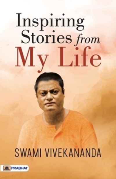 Cover for Swami Vivekanand · Inspiring Stories from My Life (Paperback Book) (2023)