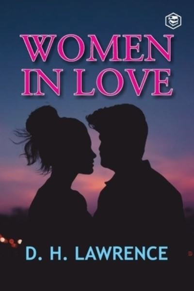 Cover for D H Lawrence · Women in Love (Paperback Bog) (2021)