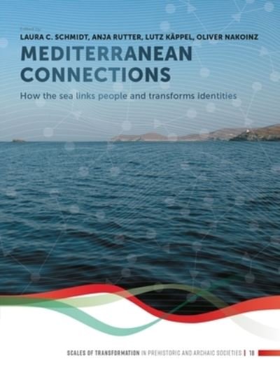 Cover for Mediterranean Connections: How the sea links people and transforms identities - Scales of Transformation (Paperback Book) (2023)