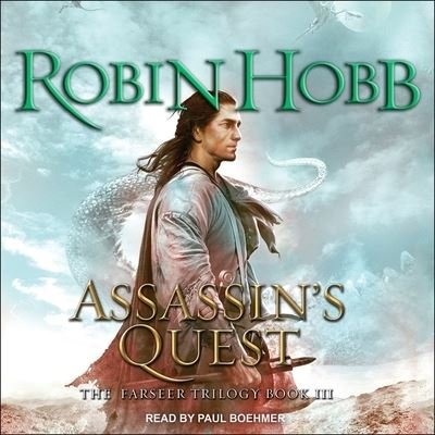 The Farseer: Assassin's Quest - Robin Hobb - Musiikki - TANTOR AUDIO - 9798200115693 - tiistai 3. elokuuta 2010