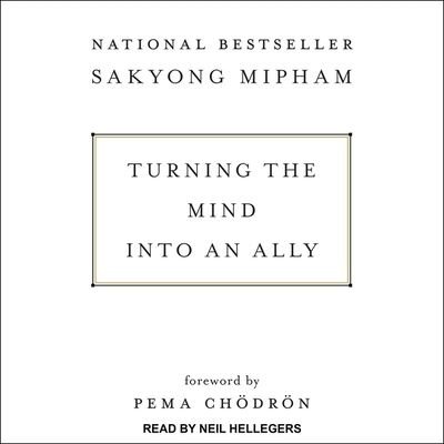 Cover for Sakyong Mipham · Turning the Mind Into an Ally (CD) (2018)