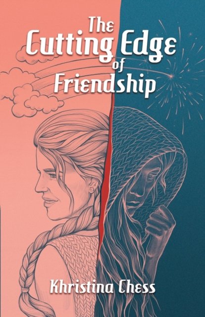 Cover for Khristina Chess · The Cutting Edge of Friendship (Pocketbok) (2022)