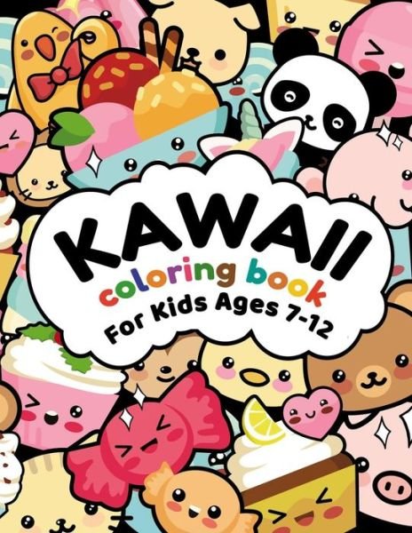 Sfaxino Books Publishing · Kawaii Coloring Book For Kids Ages 7-12: More  Than 50 Cute & Fun Kawaii Doodle Coloring Pages for Kids and Toddlers:  Anime, Animals, Unicorns, Dinosaurs, Space, Food, Pirates
