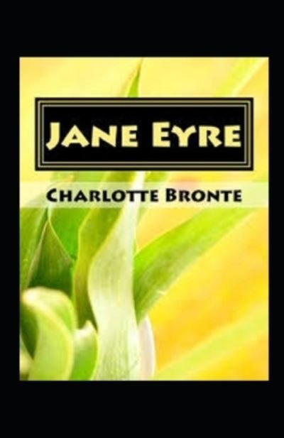 Cover for Charlotte Bronte · Jane Eyre Annotated (Paperback Book) (2021)