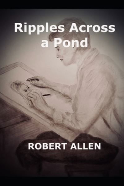 Cover for Robert Allen · Ripples across a pond (Pocketbok) (2021)