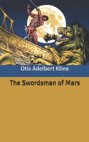 Cover for Otis Adelbert Kline · The Swordsman of Mars (Paperback Book) (2020)