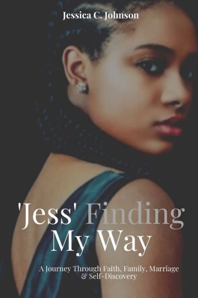 Cover for Jessica Johnson · 'Jess' Finding My Way (Book) (2022)