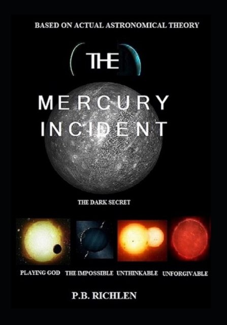 Cover for P B Richlen · The Mercury Incident (Pocketbok) (2022)