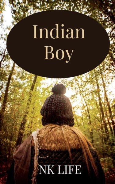 Cover for Nk Life · Indian boy (Pocketbok) (2022)