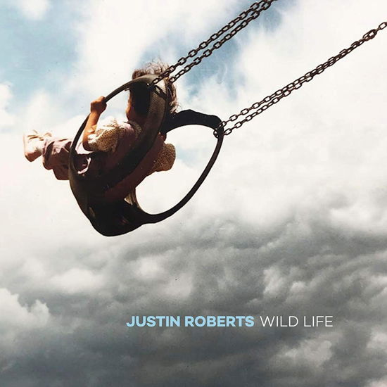 Cover for Justin Roberts · Wild Life (LP) (2020)