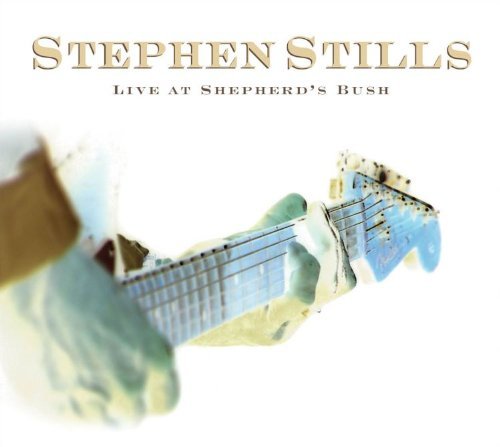 Live at Shepards Bush - Stephen Stills - Música - ROCK - 0081227984694 - 27 de octubre de 2009