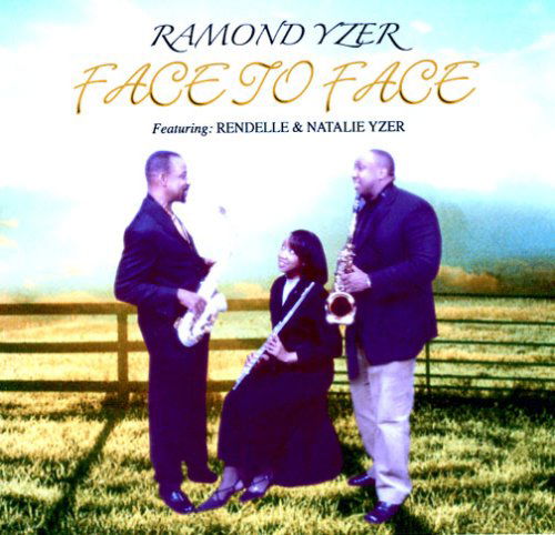 Cover for Ramond Yzer · Face to Face (CD) (2005)