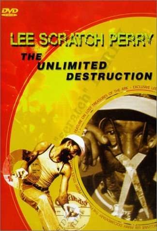 Cover for Lee &quot;Scratch&quot; Perry · Lee Scratch Perry - the Unlimited Destruction (DVD) (2003)