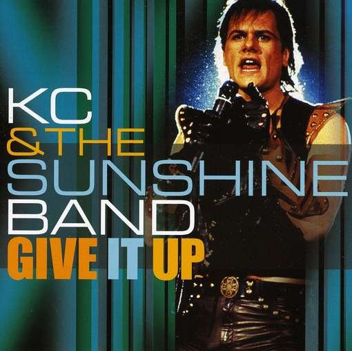 Cover for Kc &amp; the Sunshine Band · Give It Up (CD) (2010)