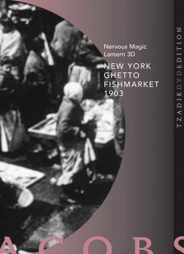 Cover for Ken Jacobs · New York Ghetto Fishmarket 1903 (DVD) (2007)