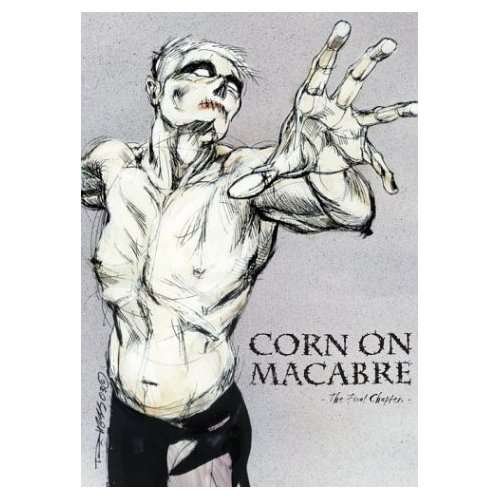 Cover for Corn On Macabre · Final Chapter (DVD) (2012)