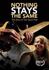 Nothing Stays the Same: the Story of the Saxon Pub - Feature Film - Movies - MVD - 0760137368694 - July 31, 2020