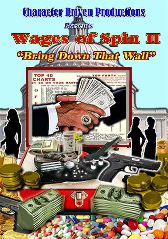 Cover for Wages of Spin Ii: Bring Down That Wall / Various · Wages Of Spin Ii: Bring Down That Wall (DVD) (2015)