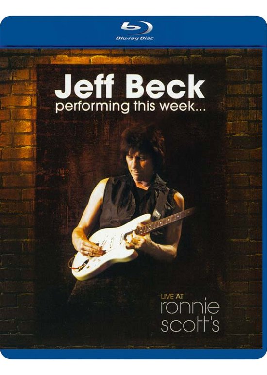Cover for Jeff Beck · Performing This Week... Live at Ronnie Scott's (Blu-ray) (2009)