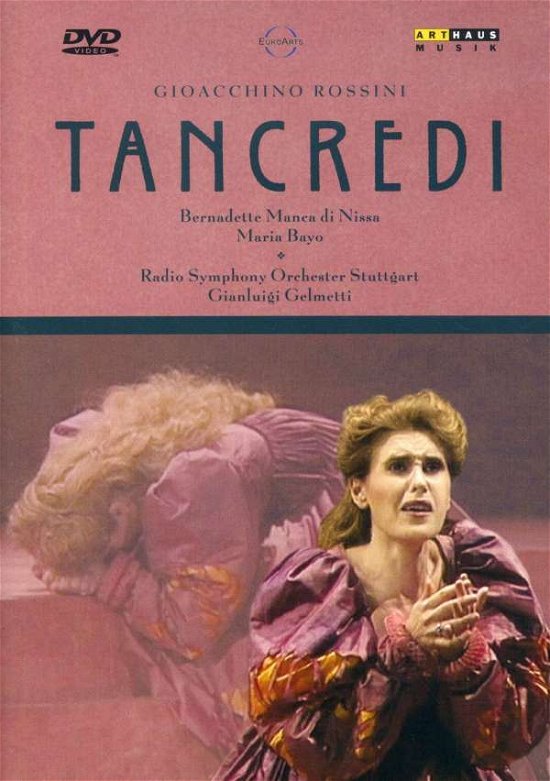 Tancredi - Gioachino Rossini - Filmes - ARTHAUS MUSIK - 0807280020694 - 18 de novembro de 2022