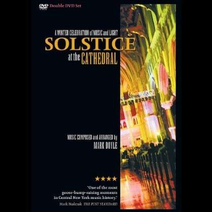 Cover for Mark Doyle · Solstice at the Cathedral (DVD) (2012)