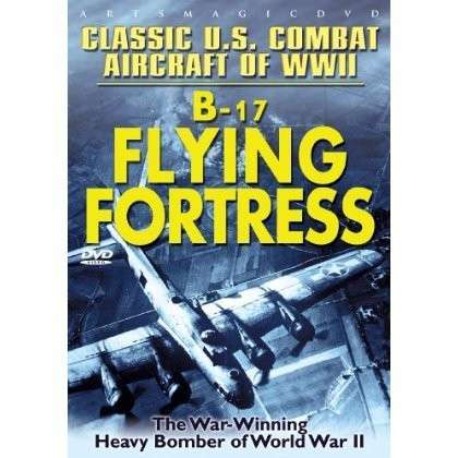 Cover for Classic Us Combat: B-17 Flying Fortress (DVD) (2013)