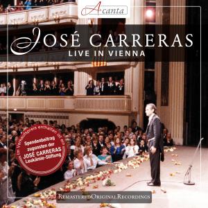 Live in Vienna - Carreras José - Musik - Acanta - 0885150336694 - 16. november 2012