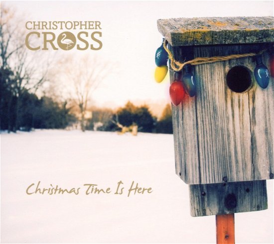 Cover for Christopher Cross · Christmas Time is Here (CD) (2010)