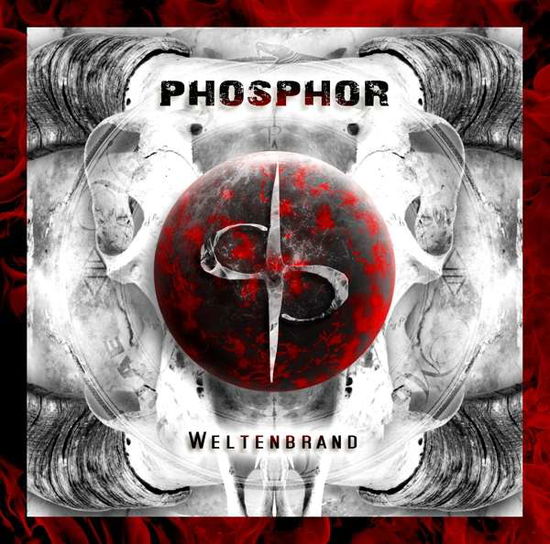 Cover for Phosphor · Weltenbrand (CD) (2017)