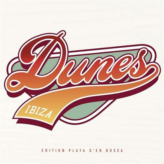 Dunes Ibiza: Edition Playa D'en Bossa / Various - Dunes Ibiza: Edition Playa D'en Bossa / Various - Muziek - KONTOR - 4250117629694 - 9 juli 2013