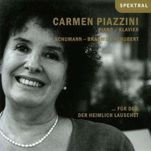 Cover for Carmen Piazzini · Fur Den, Der Heimlich Lauschet (CD) (2010)