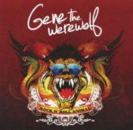 Cover for Gene the Werewolf · Rock N` Roll Animal (CD) [Japan Import edition] (2012)