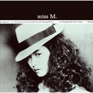 Miss M.[remaster] - Miyuki Nakajima - Music - YAMAHA MUSIC COMMUNICATIONS CO. - 4542519012694 - April 4, 2018