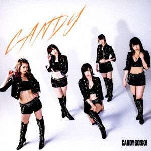 Cover for Candy Go!go! · Candy (CD) [Japan Import edition] (2017)