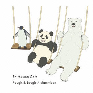 Cover for Clammbon · Rough &amp; Laugh &lt;limited&gt; (CD) [Japan Import edition] (2012)