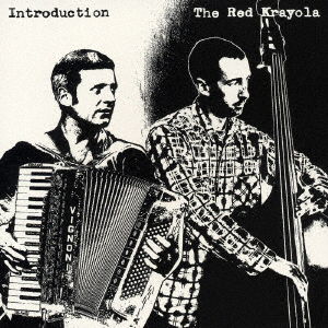 Cover for The Red Krayola · Introduction (CD) [Japan Import edition] (2006)